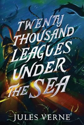 Cover for Jules Verne · Twenty Thousand Leagues Under the Sea - The Jules Verne Collection (Paperback Bog) (2024)