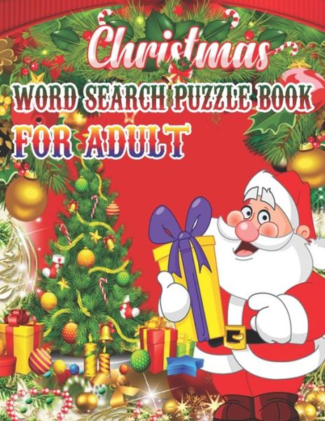 Christmas Word Search Puzzle book For Adult - Rainbow Publishing - Books - Independently Published - 9781672736268 - December 7, 2019