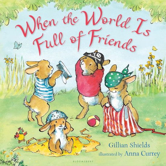 Cover for Gillian Shields · When the world is full of friends (Book) (2018)