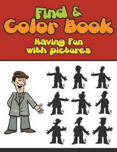 Cover for Bowe Packer · Find &amp; Color Book: Having Fun with Pictures (Paperback Book) (2015)