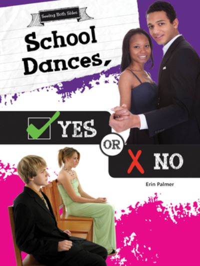 Cover for Erin Palmer · School Dances, Yes or No (Paperback Book) (2016)