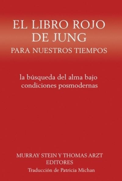 Cover for Murray Stein · Libro Rojo de Jung para Nuestros Tiempos (Buch) (2023)