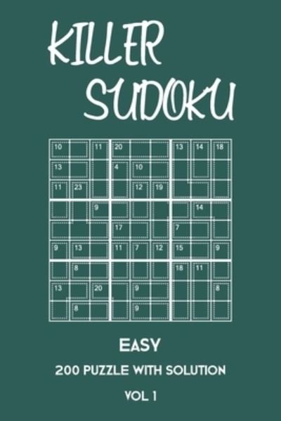 Cover for Tewebook Sumdoku · Killer Sudoku Easy 200 Puzzle With Solution Vol 1 (Taschenbuch) (2019)