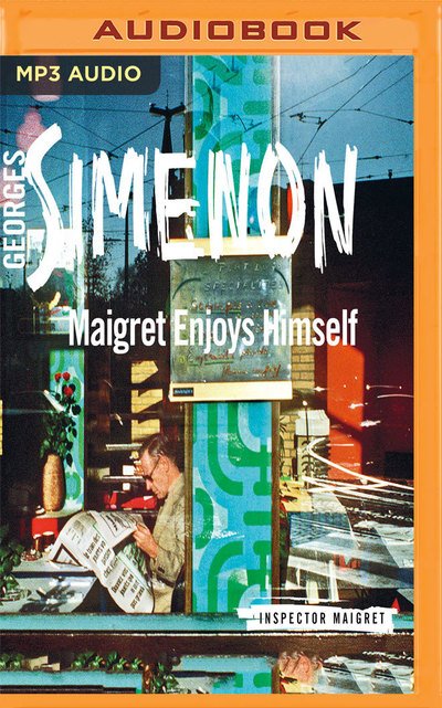 Cover for Gareth Armstrong · Maigret Enjoys Himself (CD) (2018)