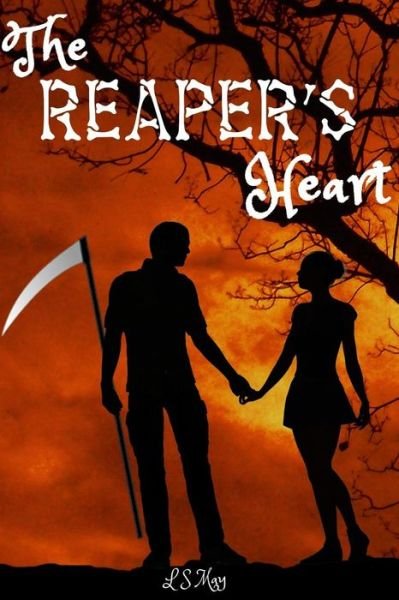 Cover for L S May · The Reaper's Heart (Paperback Bog) (2018)