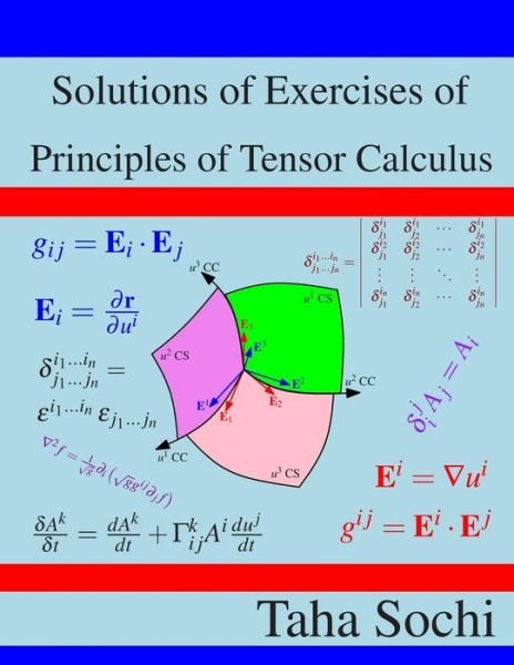 Cover for Taha Sochi · Solutions of Exercises of Principles of Tensor Calculus (Pocketbok) (2018)
