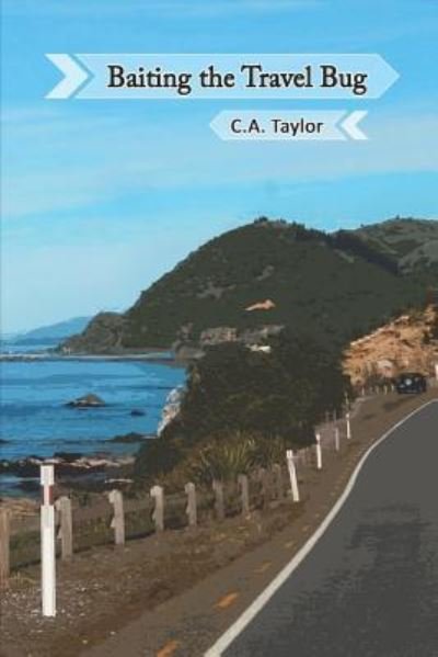 Cover for Christopher Taylor · Baiting the Travel Bug (Paperback Book) (2018)