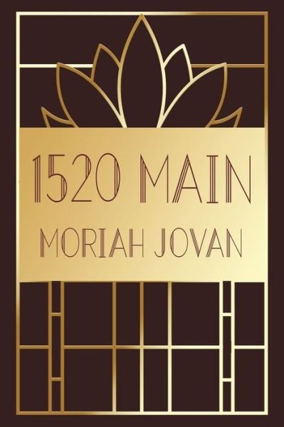Cover for Moriah Jovan · 1520 Main (Paperback Book) (2019)