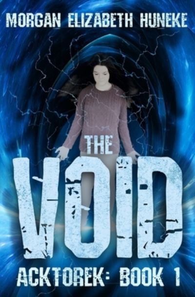 Cover for Morgan Elizabeth Huneke · The Void - Acktorek (Paperback Book) (2020)