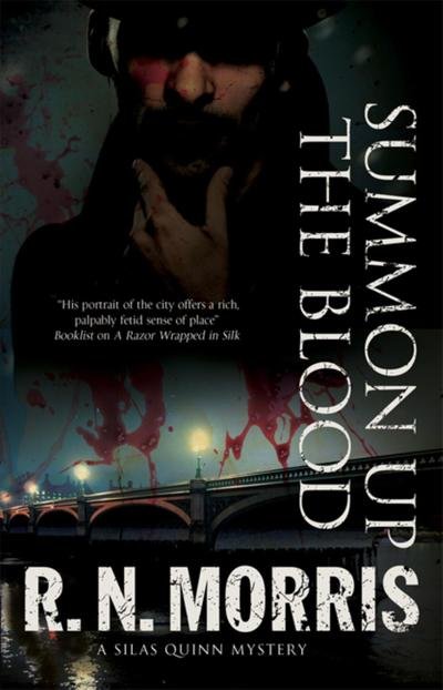 R. N. Morris · Summon Up the Blood (Paperback Book) (2013)