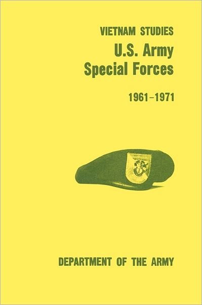 Cover for U.s. Department of the Army · U.s. Army Special Forces 1961-1971 (U.s. Army Vietnam Studies Series) (Taschenbuch) (2011)