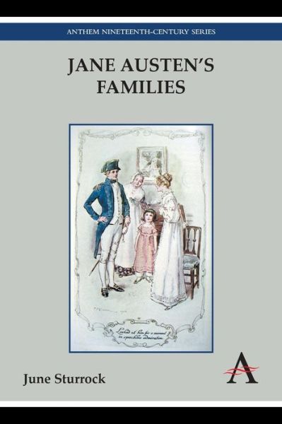 Cover for June Sturrock · Jane Austen's Families - Anthem Nineteenth-Century Series (Paperback Book) (2014)
