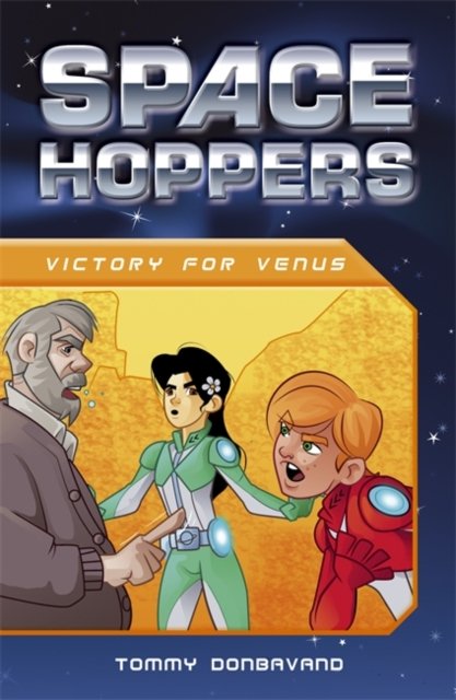 Cover for Tommy Donbavand · Space Hoppers: Victory for Venus - Space Hoppers (Paperback Book) (2014)