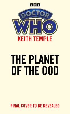 Cover for Keith Temple · Doctor Who: Planet of the Ood (Target Collection) (Paperback Bog) (2023)