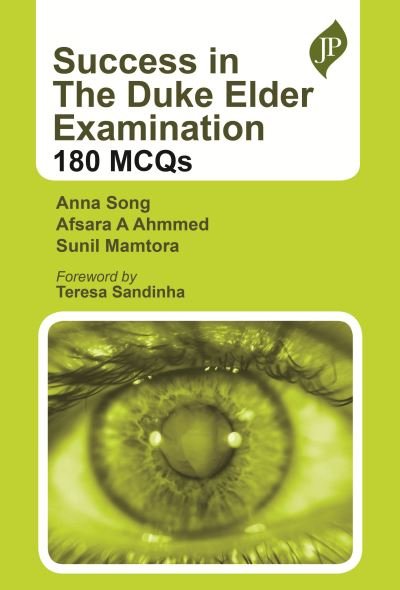 Cover for Anna Song · Success in the Duke Elder Examination: 180 MCQs (Pocketbok) (2022)