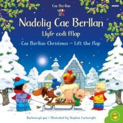 Cover for Heather Amery · Nadolig Cae Berllan - Llyfr Codi Fflap / Cae Berllan Christmas - Lift the Flap (Pocketbok) [Bilingual edition] (2022)