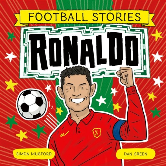 Cover for Simon Mugford · Football Stories: Ronaldo (Taschenbuch) (2024)