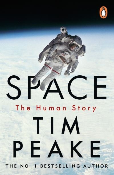 Cover for Tim Peake · Space: The Human Story (Paperback Book) (2024)