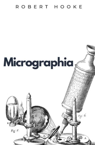 Cover for Robert Hooke · Micrographia (Paperback Book) (2021)