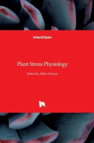 Cover for Akbar Hossain · Plant Stress Physiology (Innbunden bok) (2021)