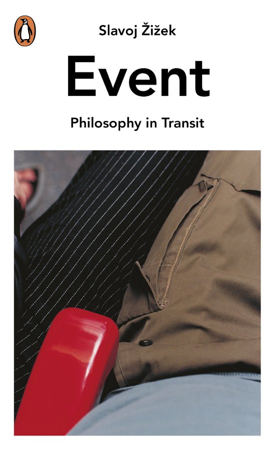 Cover for Slavoj Zizek · Event: Philosophy in Transit (Paperback Book) (2014)
