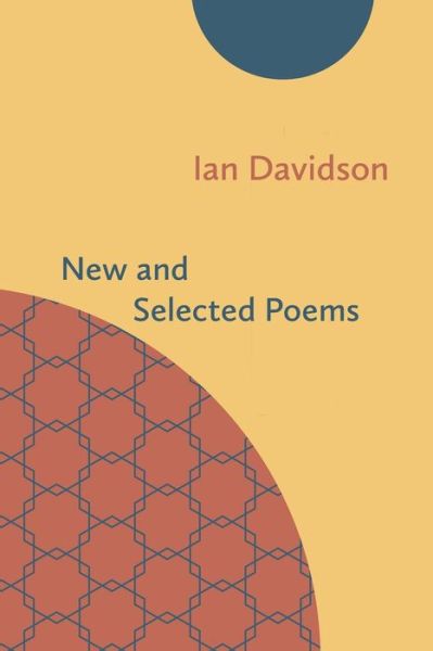 Cover for Ian Davidson · New and Selected Poems (Pocketbok) (2022)