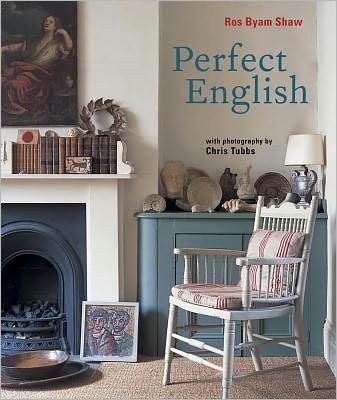 Cover for Ros Byam Shaw · Perfect English (Hardcover Book) (2012)
