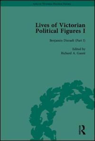 Cover for Michael Partridge · Lives of Victorian Political Figures, Part I: Palmerston, Disraeli and Gladstone by their Contemporaries - Lives of Victorian Political Figures (Hardcover Book) (2006)