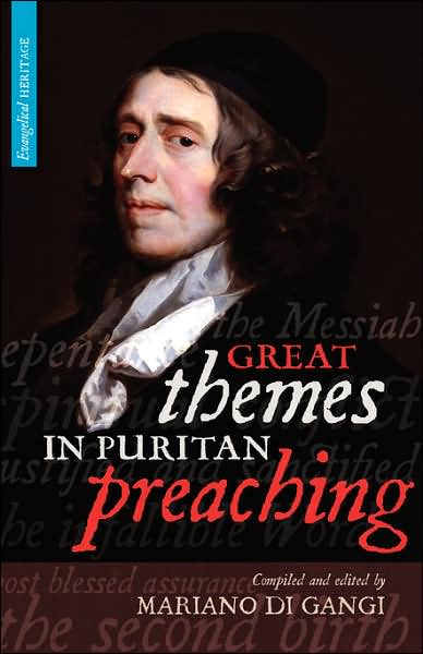 Cover for M Di Gangi · Great Themes in Puritan Preaching (Hardcover) (Hardcover Book) (2007)