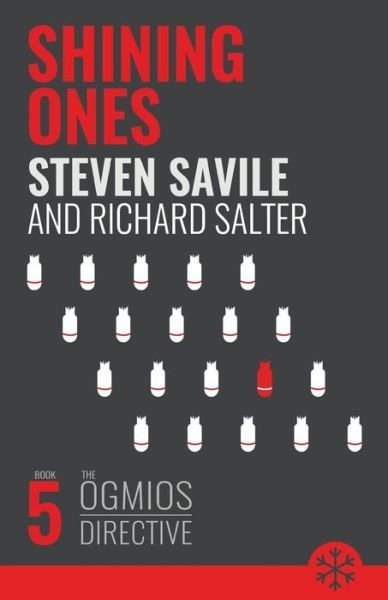 Cover for Steven Savile · Shining Ones - Ogmios Directive (Paperback Book) (2017)