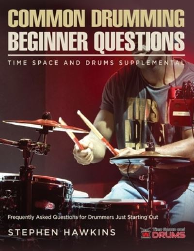 Cover for Stephen Hawkins · Common Common Drumming Questions (Pocketbok) (2020)