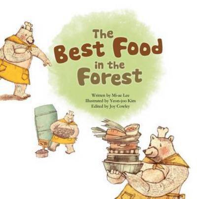 Best Food in the Forest: Picture Graphs - Mi-ae Lee - Bøger - The ChoiceMaker Pty Limited - 9781925234268 - 2023