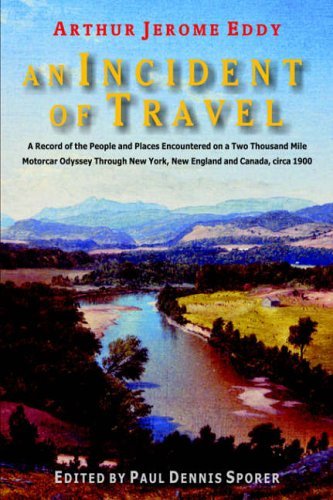 Cover for Arthur  Jerome Eddy · An Incident of Travel (Innbunden bok) (2005)
