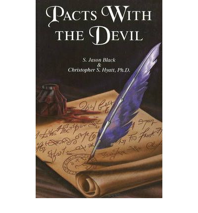 Cover for Hyatt, Christopher S, Ph.D. · Pacts with the Devil: A Chronicle of Sex, Blasphemy &amp; Liberation (Paperback Book) (2017)