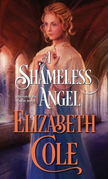 Cover for Elizabeth Cole · A Shameless Angel (Paperback Book) (2014)