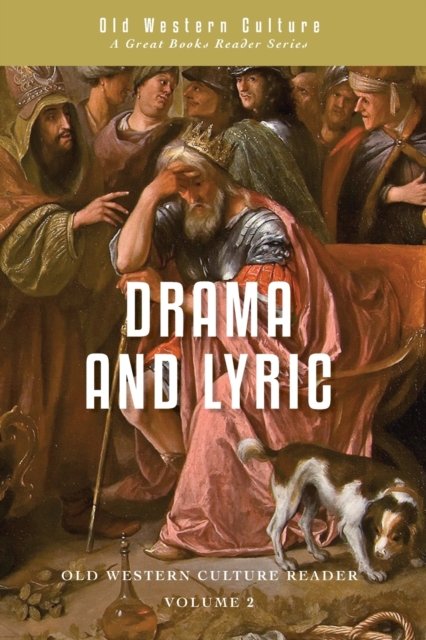 Cover for Aeschylus · Drama and Lyric : A Selection of Greek Drama and Poetry : 2 (Paperback Bog) [4th Edition edition] (2022)