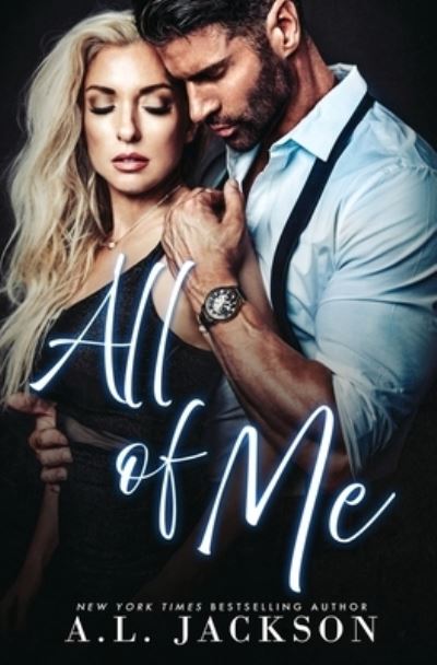 Cover for A.L. Jackson · All of Me (Taschenbuch) (2018)