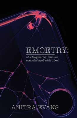 Cover for Anitra Evans · Emoetry (Hardcover Book) (2022)