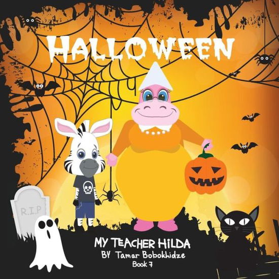 Cover for Tamar Bobokhidze · Halloween - My Teacher Hilda (Paperback Book) (2018)