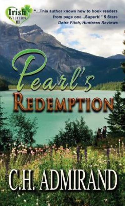 Cover for C H Admirand · Pearl's Redemption Large Print (Hardcover Book) (2018)