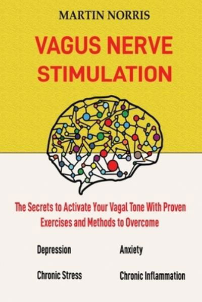 Cover for Martin Norris · Vagus Nerve Stimulation (Paperback Book) (2020)