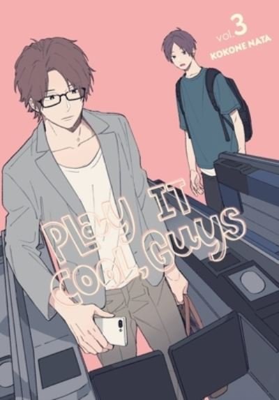 Cover for Kokone Nata · Play It Cool, Guys, Vol. 3 - PLAY IT COOL GUYS GN (Taschenbuch) (2022)