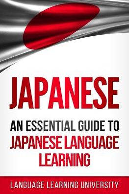 Cover for Language Learning University · Japanese (Paperback Book) (2018)