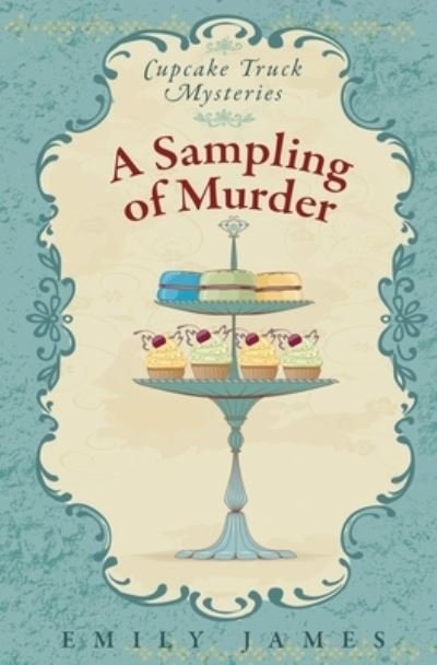 Cover for Emily James · A Sampling of Murder (Paperback Book) (2021)