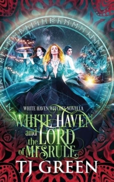 White Haven and the Lord of Misrule - Tj Green - Bøger - Mountolive Publishing - 9781990047268 - 7. december 2021