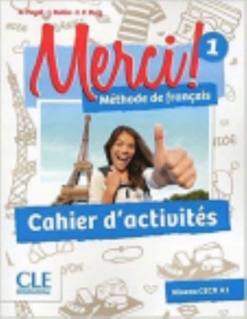 Merci !: Cahier d'activites 1 - Adrien Payet - Books - Fernand Nathan - 9782090388268 - September 1, 2016