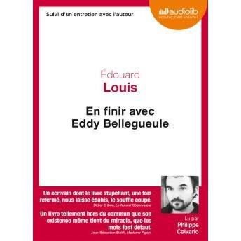 Cover for Edouard Louis · En finir avec Eddy Bellegueule, lu par Philippe Calvario (MERCH) (2014)