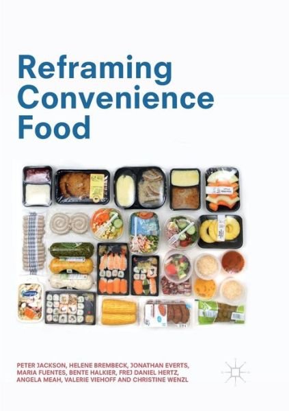 Cover for Peter Jackson · Reframing Convenience Food (Pocketbok) [Softcover reprint of the original 1st ed. 2018 edition] (2019)