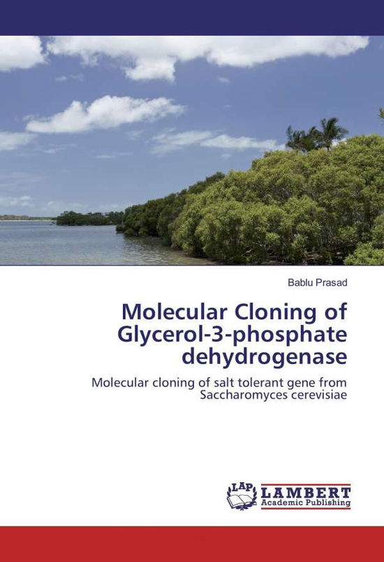 Cover for Prasad · Molecular Cloning of Glycerol-3- (Book)