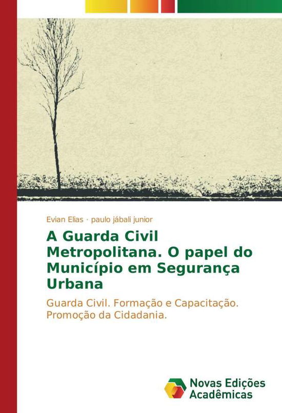 Cover for Elias · A Guarda Civil Metropolitana. O p (Bog)